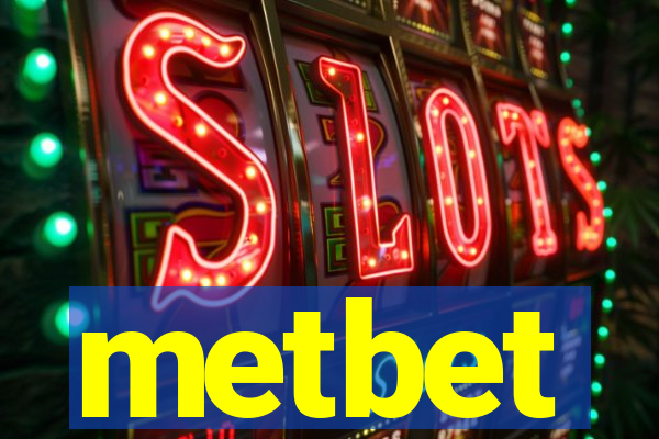 metbet