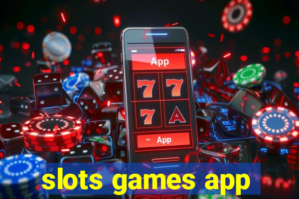 slots games app