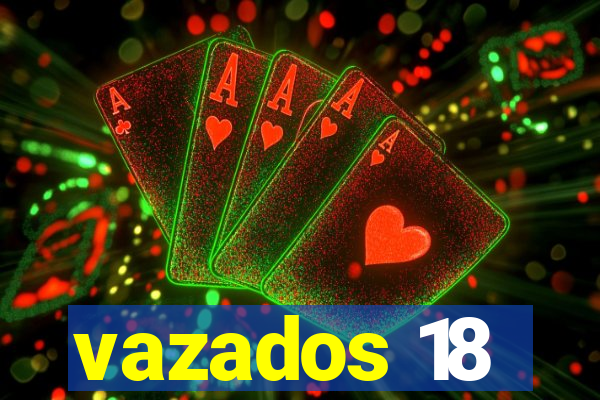 vazados 18