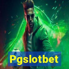 Pgslotbet