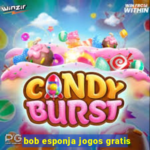 bob esponja jogos gratis