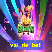 vai de bet gusttavo lima app