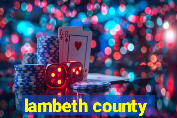 lambeth county