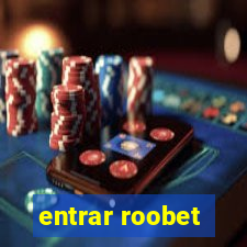 entrar roobet