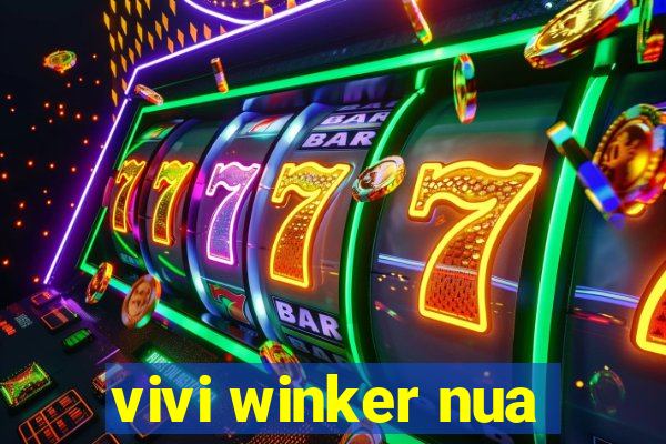 vivi winker nua