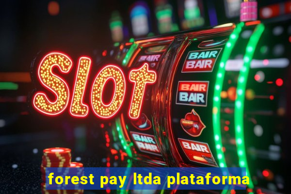 forest pay ltda plataforma