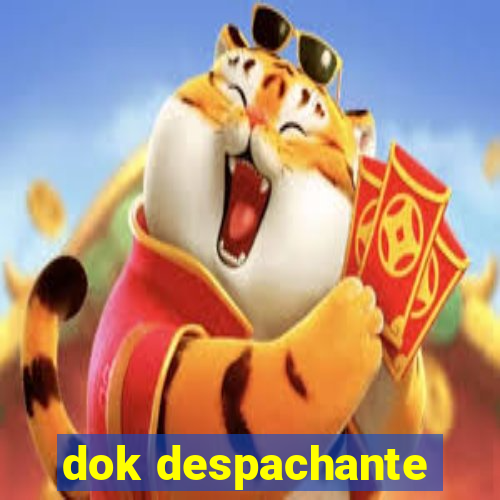 dok despachante