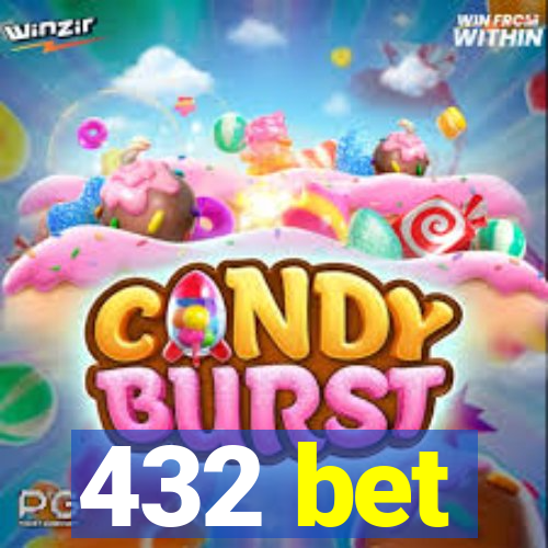 432 bet