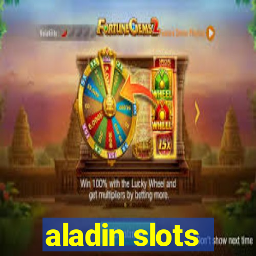 aladin slots