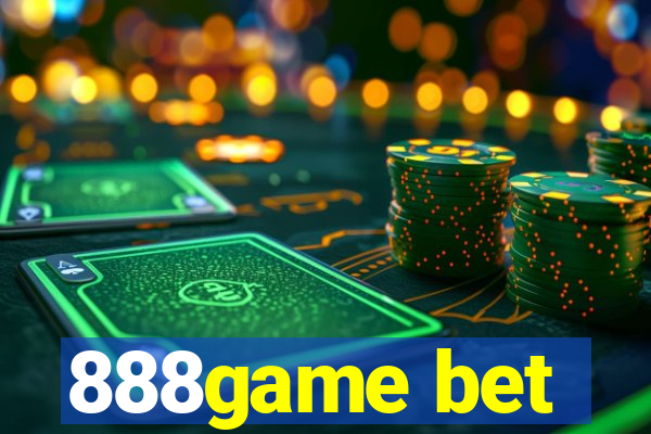 888game bet