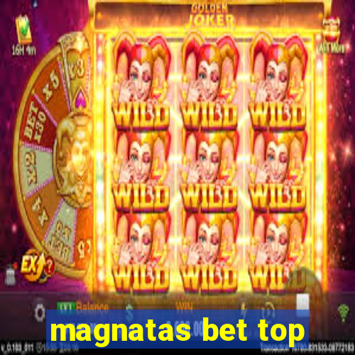 magnatas bet top