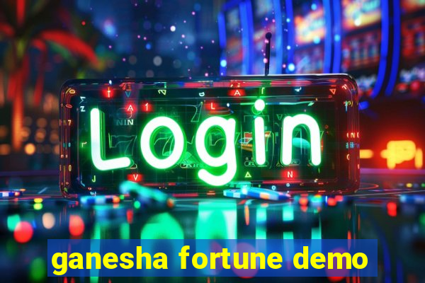 ganesha fortune demo