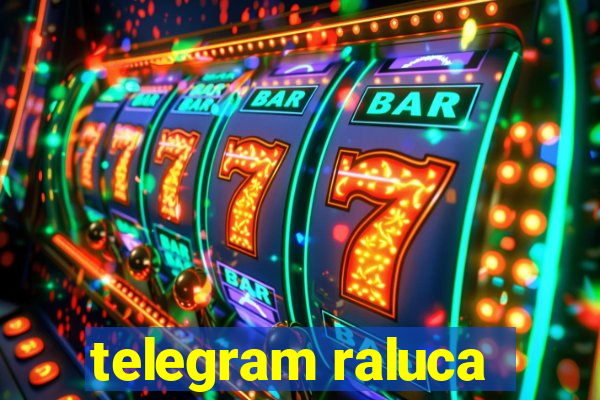 telegram raluca