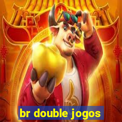 br double jogos