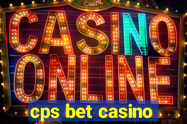 cps bet casino