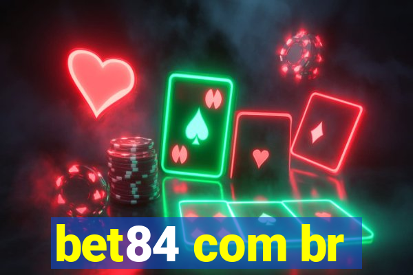 bet84 com br