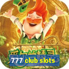 777 club slots