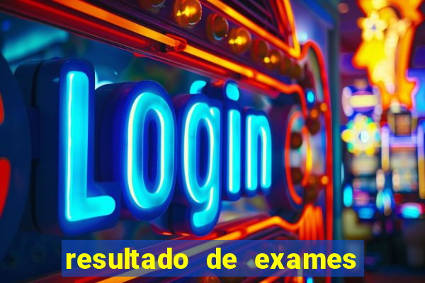 resultado de exames unimed porto alegre