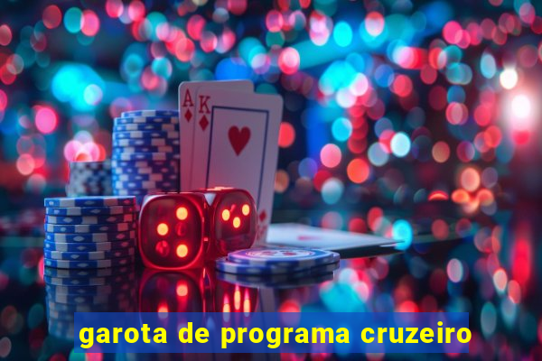 garota de programa cruzeiro