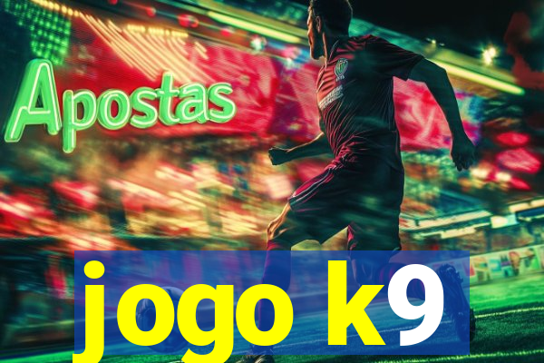 jogo k9