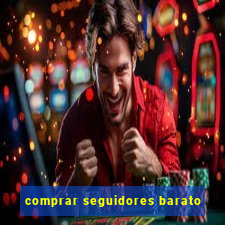 comprar seguidores barato