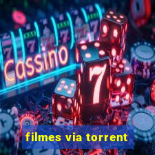 filmes via torrent