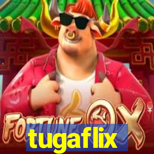 tugaflix