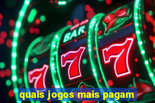 quais jogos mais pagam