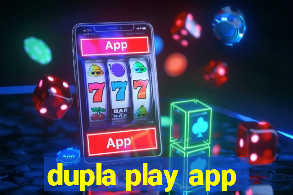 dupla play app