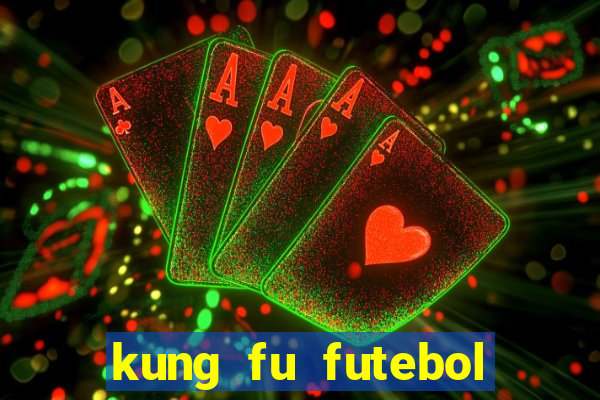 kung fu futebol clube torrent