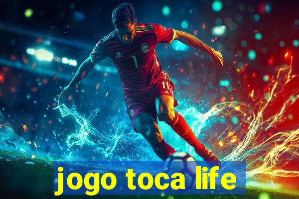 jogo toca life