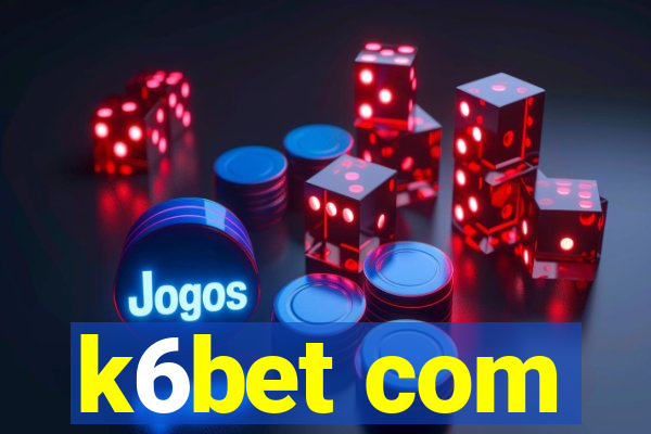 k6bet com