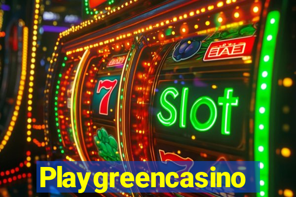 Playgreencasino