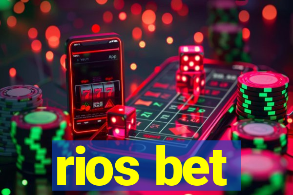 rios bet