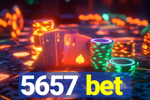 5657 bet