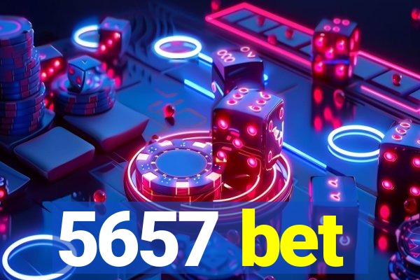 5657 bet