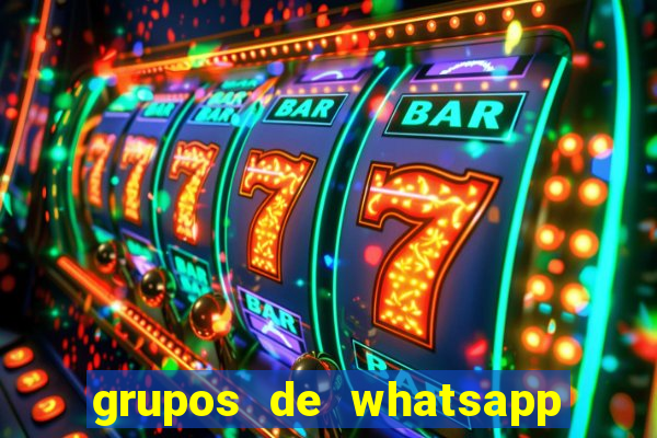 grupos de whatsapp de putaria