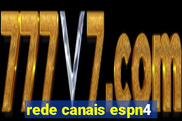 rede canais espn4