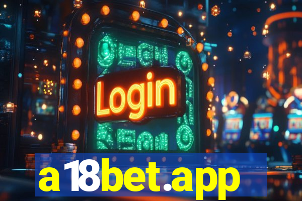 a18bet.app